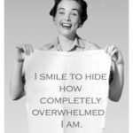 overwhelmed